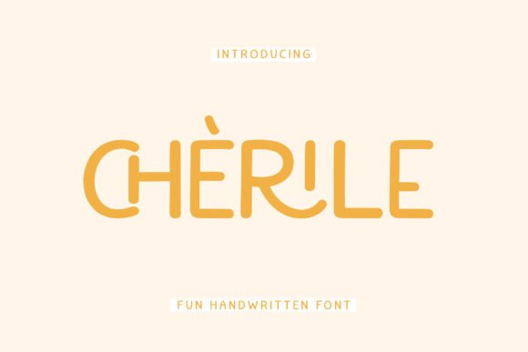 Cherile: A Playful Handwritten Font for Joyful Design