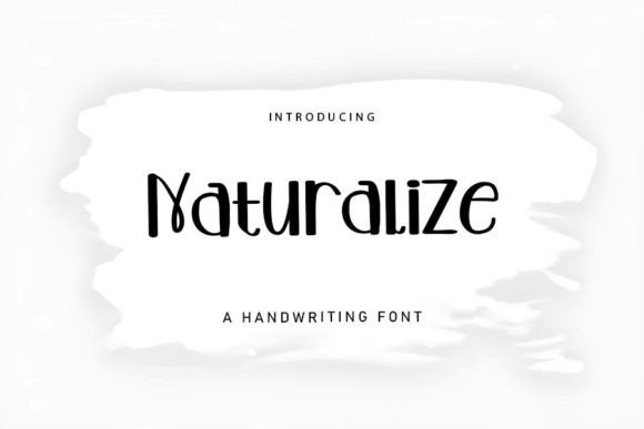 Naturalize: The Handwritten Font for Authentic Design