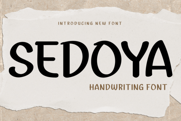 Sedoya: The Handwritten Font That Adds Instant Sophistication