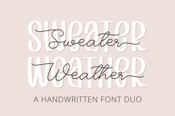 Sweater Weather: A Handwritten Font for Cozy, Charming Designs