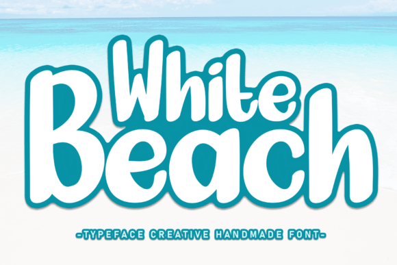 White Beach: A Fresh Take on Handwritten Elegance